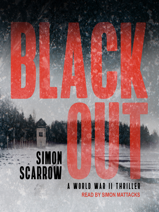 Title details for Blackout by Simon Scarrow - Available